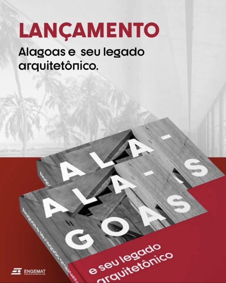 Livro revela o legado arquitetônico de obras marcantes que moldaram Alagoas