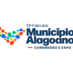 13ª Feira dos Municípios Alagoanos – Congresso e Expo movimenta Maceió