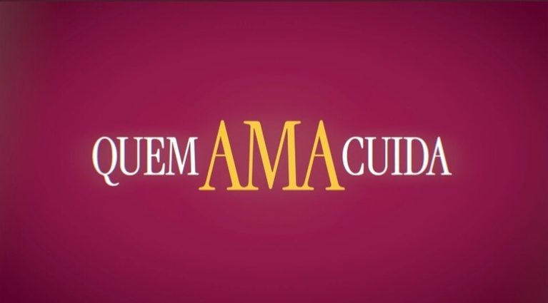 Resumo semanal: reviravoltas marcam a semana na novela Quem Ama Cuida
